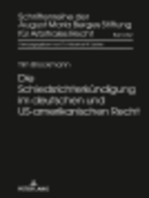 cover image of Die Schiedsrichterkündigung im deutschen und US-amerikanischen Recht